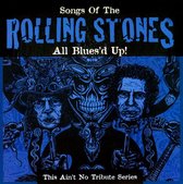 All Blues'd Up - Songs Of The Rolling Stones