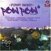 Pow Pow Productions Pres.: - First Sight Riddim