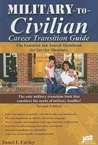 Military-To-Civilian Career Transition Guide