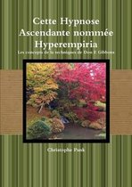 Cette Hypnose Ascendante Nommee Hyperempiria