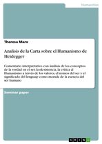 Analisis de la Carta sobre el Humanismo de Heidegger