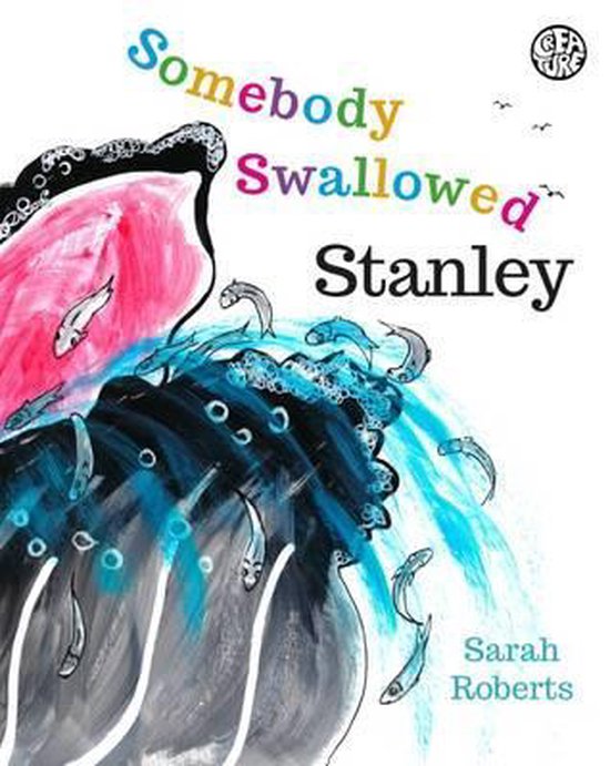 Somebody Swallowed Stanley Sarah Roberts 9780992950507 Boeken Bol somebody-swallowed-stanley-sarah-roberts-9780992950507-boeken-bol