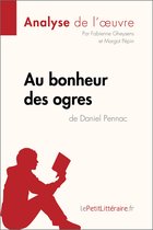 Fiche de lecture - Au bonheur des ogres de Daniel Pennac (Analyse de l'oeuvre)