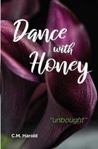 Dance with Honey