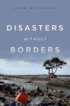 Disasters Without Borders