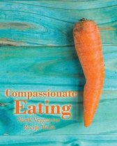 Compassionate Eating Blank Vegetarian Recipe Book