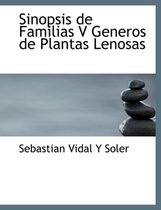 Sinopsis de Familias V Generos de Plantas Lenosas