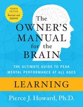 Owner's Manual for the Brain - Learning: The Owner's Manual