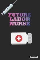 Future Labor Nurse Journal