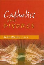 Catholics and Divorce