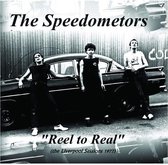 Speedometors - Reel To Real (CD)