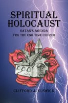 Spiritual Holocaust