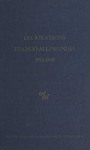 Les relations franco-allemandes, 1933-1939