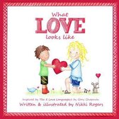 What Love Looks Like