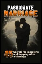 Passionate Marriage