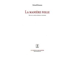 La Manière folle