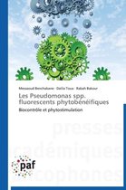 Les Pseudomonas Spp. Fluorescents Phytob n ifiques
