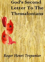 The Word Of God Library - God's Second Letter To The Thessalonians