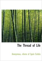 The Thread of Life