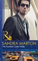The Ruthless Caleb Wilde (Mills & Boon Modern) (The Wilde Brothers - Book 2)