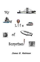 My Life of Surprises!