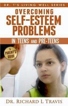 Overcoming Self-Esteem Problems in Teens and Pre-Teens
