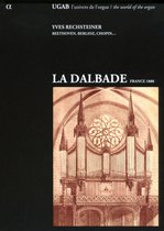 Yves Rechsteiner - L'orgue Fantastique-La Dalbade (Super Audio CD)