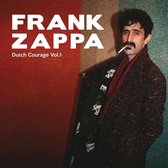 Frank & The Mothers Of Invention Zappa - Dutch Courage Vol.1
