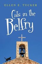 Cats in the Belfry