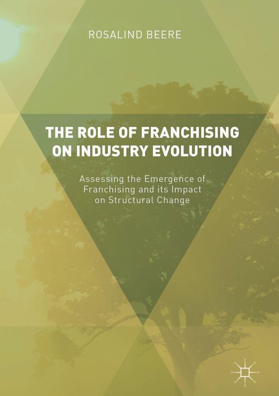 The Role of Franchising on Industry Evolution - cover