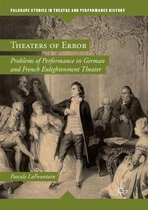 Palgrave Studies in Theatre and Performance History- Theaters of Error