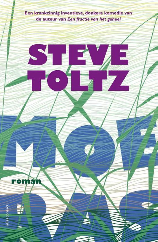 steve-toltz-moeras