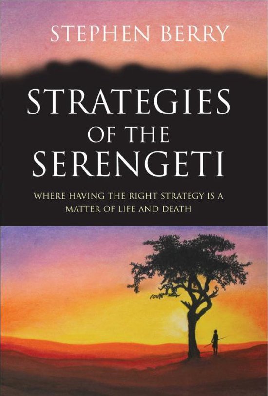 Strategie n van de Serengeti - Stephen Berry | Northernlights300.org