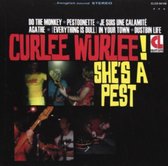 Curlee Wurlee - She's A Pest (CD)