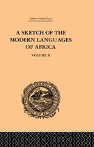 A Sketch of the Modern Languages of Africa