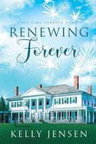 This Time Forever 2 - Renewing Forever