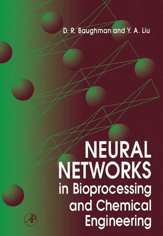 Neural Networks in Bioprocessing and Chemical Engineering - cover