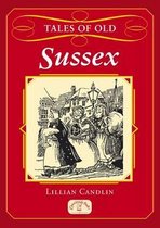 Tales of Old Sussex