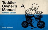 Toddler Owner's Manual