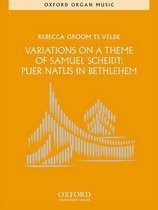 The Oxford Organ Library- Variations on a theme of Samuel Scheidt: Puer Natus in Bethlehem