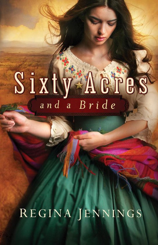 Sixty Acres and a Bride - cover