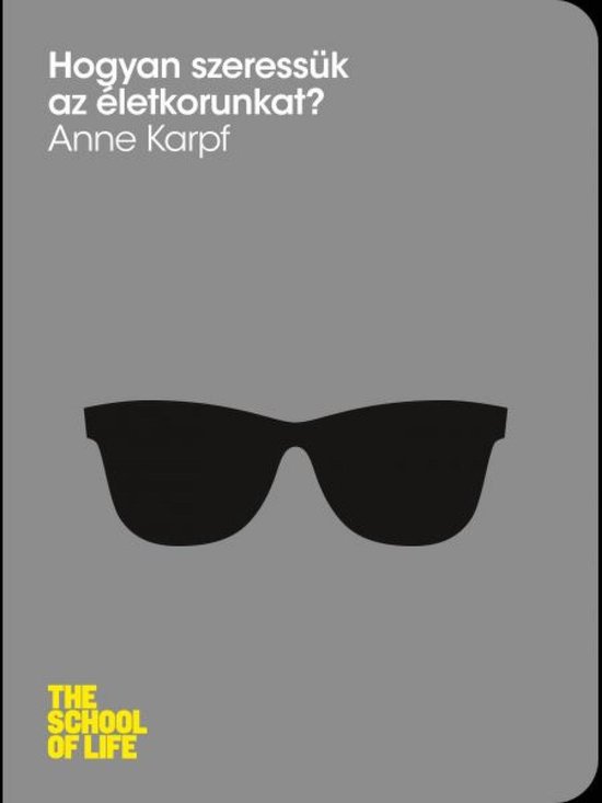 Hogyan szeressük az életkorunkat - cover