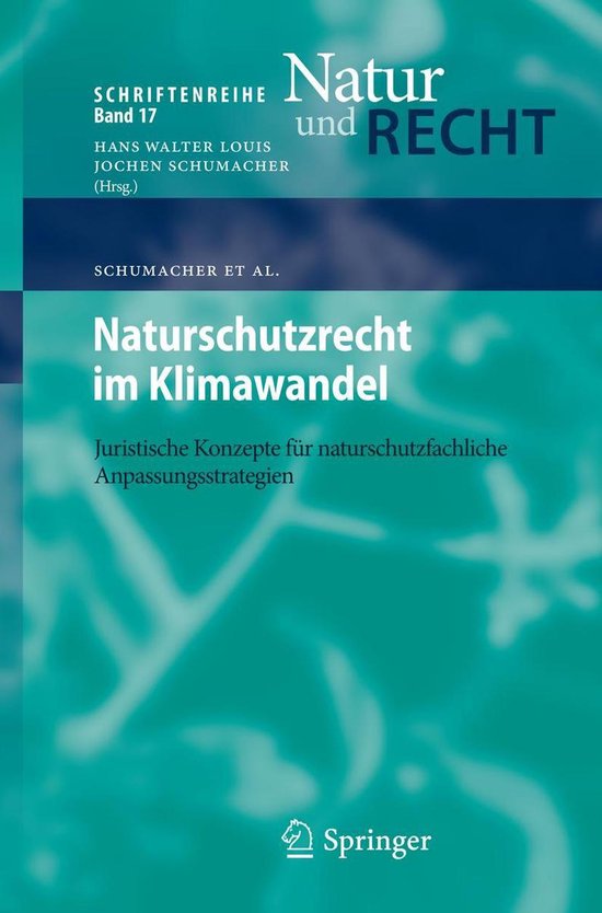 Schriftenreihe Natur und Recht 17 - Naturschutzrecht im Klim ... - cover