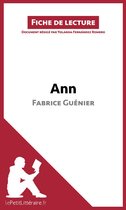 Fiche de lecture - Ann de Fabrice Guénier (Fiche de lecture)