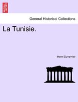 La Tunisie.