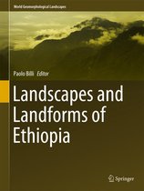 World Geomorphological Landscapes - Landscapes and Landforms of Ethiopia