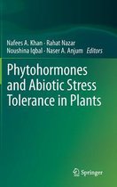 Phytohormones And Abiotic Stress Tolerance In Plants