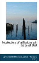 Recollections of a Missionary in the Great West