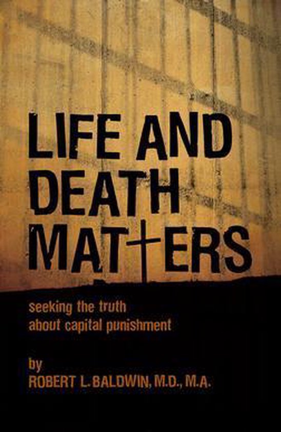 Boek cover Life and Death Matters van Robert L Baldwin (Onbekend)