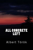 All Concrete Left